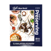 Guide to preserving book with vivid food photography on cover, featuring cooked dishes and ingredients; a useful resource for Kitchen & Food, Food Preservation, and Canning collections.