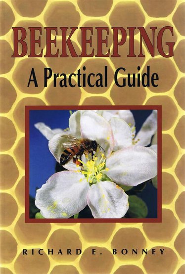 Beekeeping A Practical Guide Book Farm And Livestock