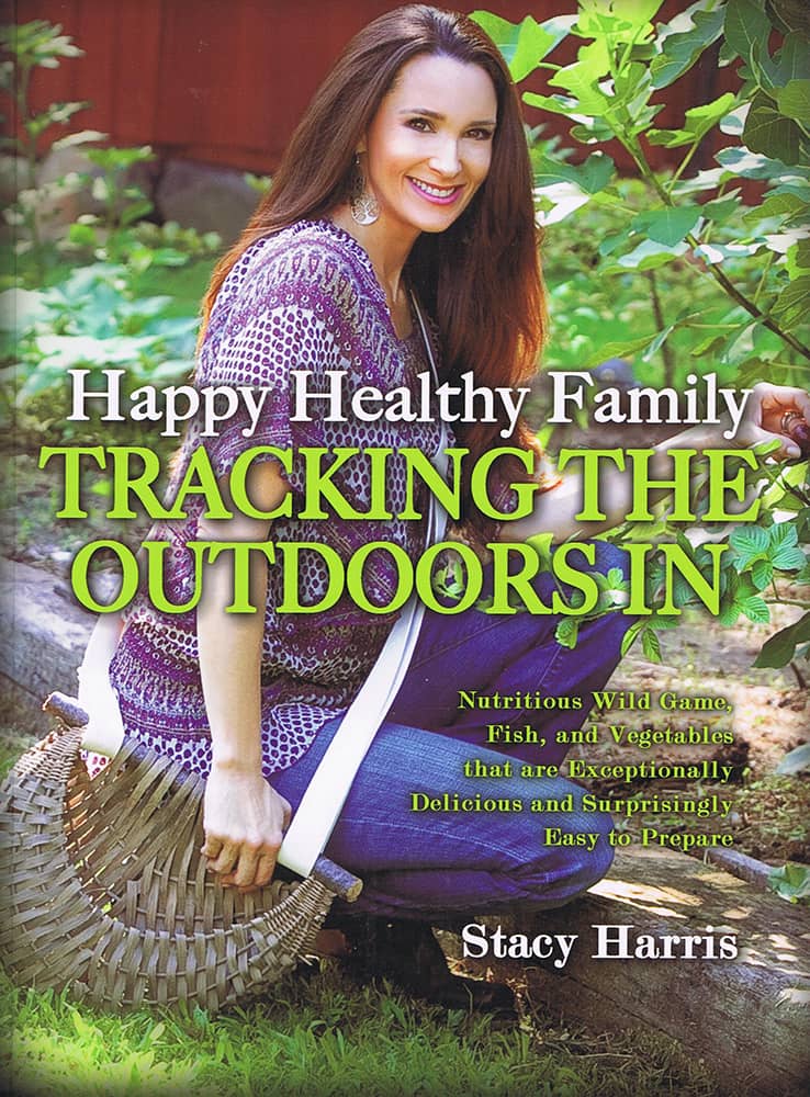 Happy Healthy Family Tracking the Outdoors in Cookbook - $24.95 - SHOP NOW